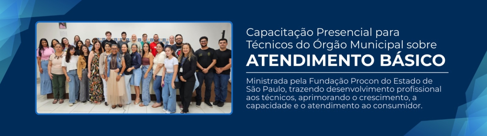 Procon Municipal participou da capacita��o presencia sobre Atendimento