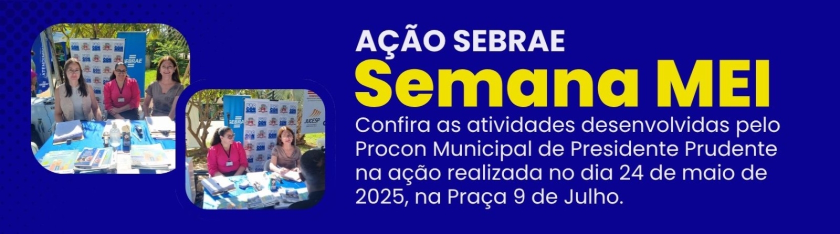 Atividades desenvolvidas na SEMANA DO MEI, com o SEBRAE no dia 24/05/2025