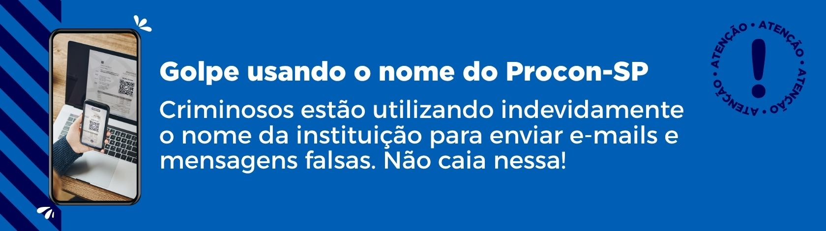 Alerta de Golpe usando o nome do Procon-SP