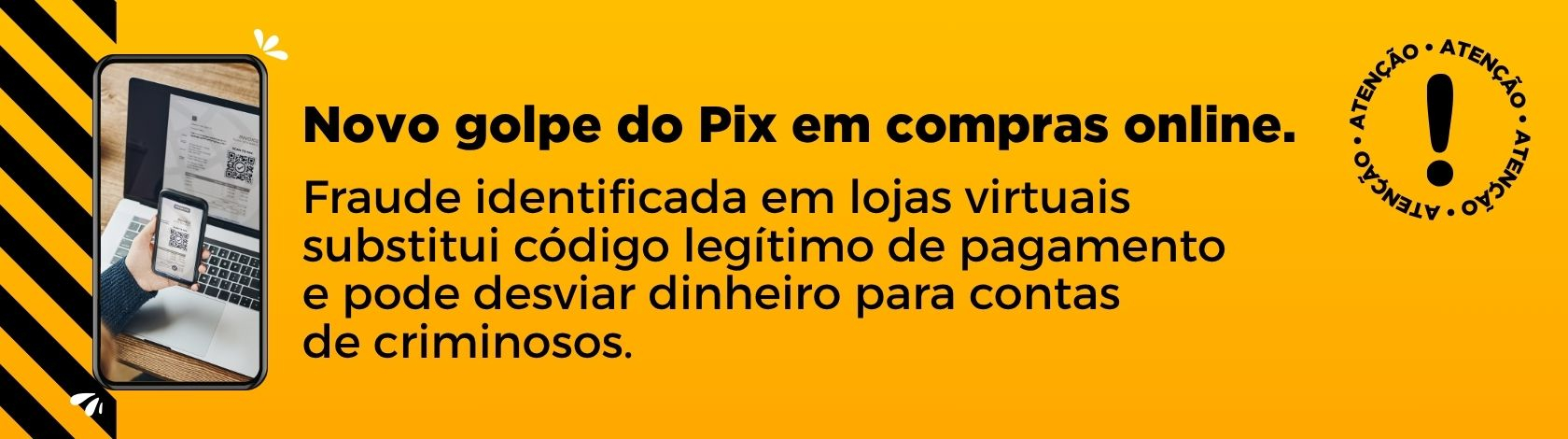 Alerta de Golpe em Compras Online com QR Code do PIX