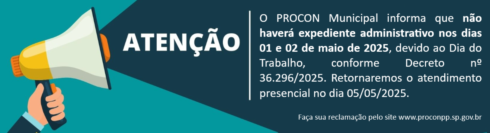 No haver expediente administrativo nos dias 01 e 02 de maio de 2025.