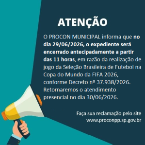 No dia 29/06/2026, o expediente ser� encerrado antecipadamente a partir das 11 horas, em raz�o da re